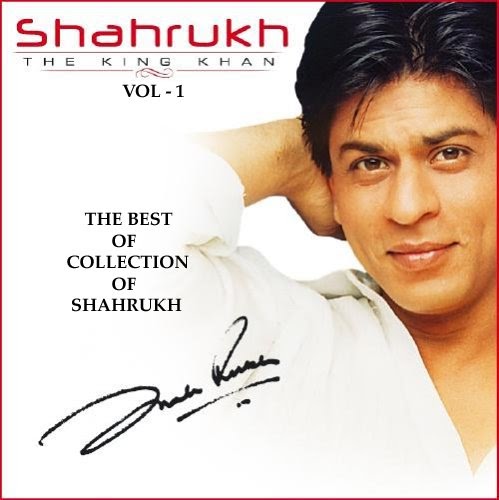 Shah Rukh Khan Songs Download
